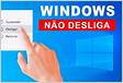 WINDOWS NÃO DESLIGA Veja como DESLIGAR COMPLETAMENTE o